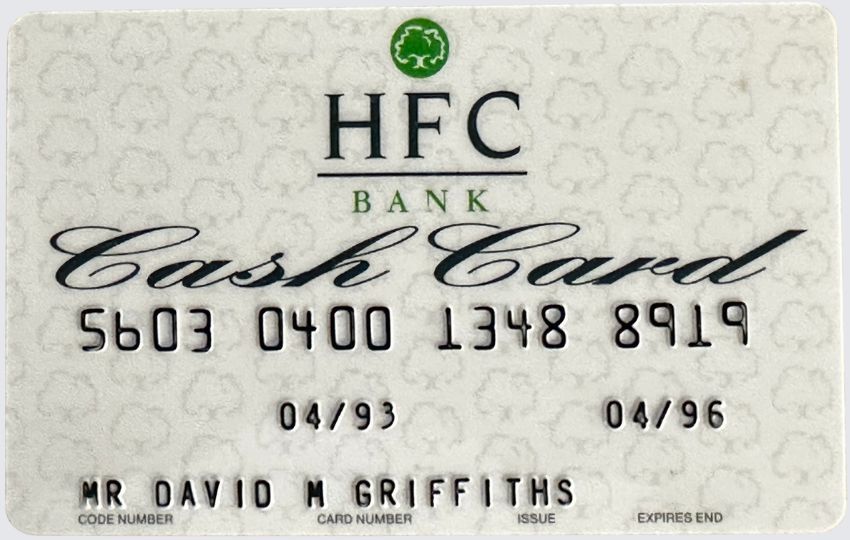 One of the original HFC Cash Cards from the 1980s.